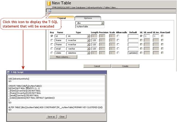 For all actions, you can check the T-SQL statement before it is executed